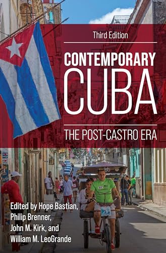 Contemporary Cuba: The Post-Castro Era von Rowman & Littlefield Publishers